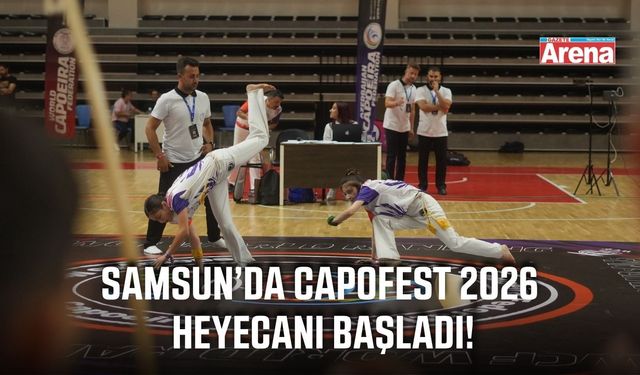 Samsun’da uluslararası Capoeira festivali başladı