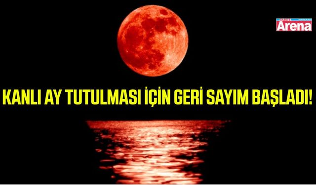 Kanlı Ay ne zaman? 2026 Kanlı Ay tutulması saat kaçta?