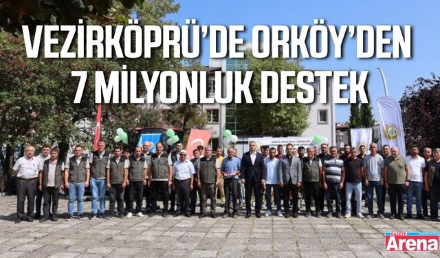 Vezirköprü’de orman köylülerine 7 milyon liralık destek