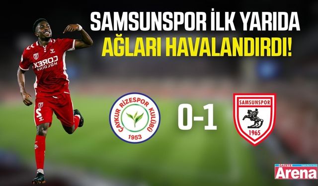 Mendes ağları havalandırdı, Samsunspor öne geçti!