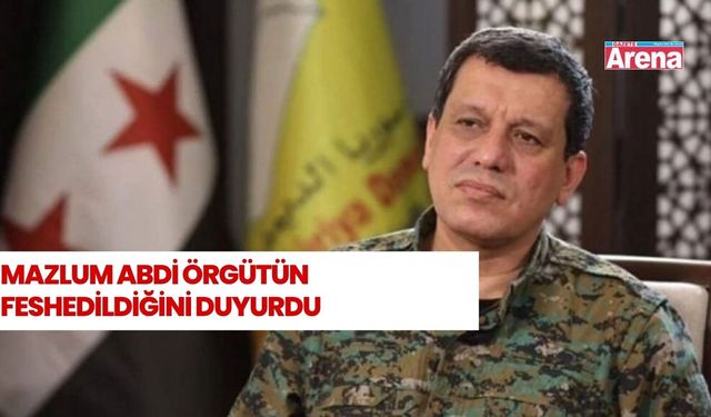 YPG elebaşı Mazlum Abdi örgütün feshedildiğini duyurdu