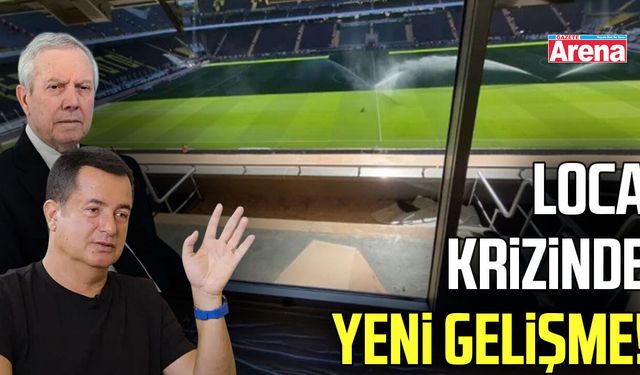Fenerbahçe’de loca krizinde yeni gelişme!