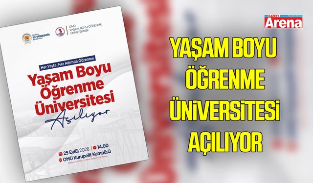 Samsun’da 55-75 yaş arası bireyler için Yaşam Boyu Öğrenme Üniversitesi açılıyor