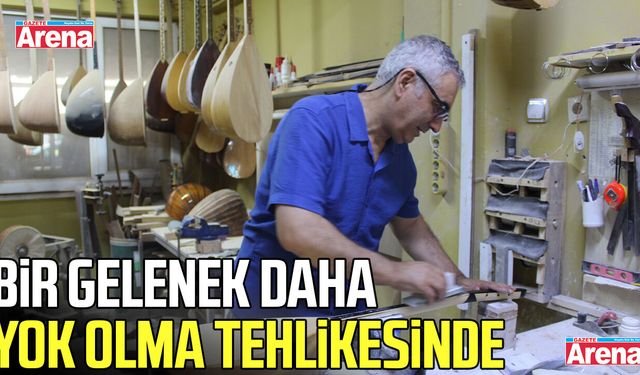 Samsun’da bir gelenek daha yok olma tehlikesinde