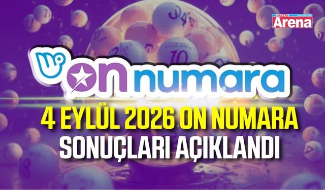 4 Eylül 2026 On Numara sonuçları açıklandı