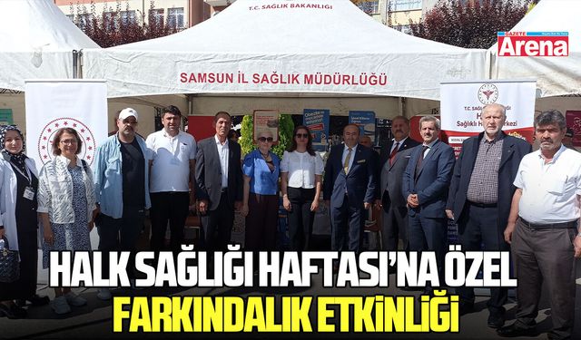 Havza’da halk sağlığı haftası’na özel farkındalık etkinliği