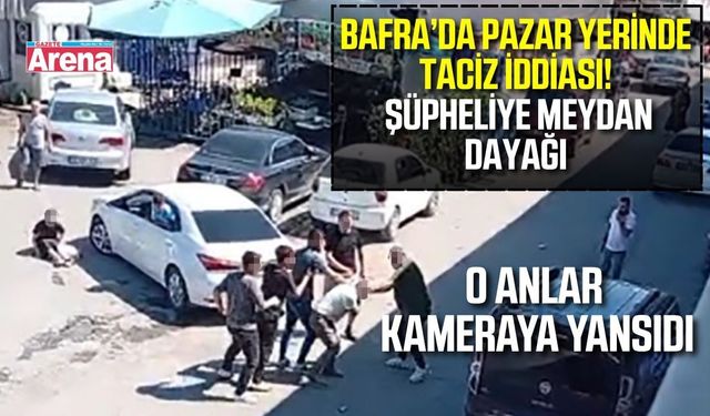 Bafra’da kadını taciz ettiği öne sürülen şahsa meydan dayağı