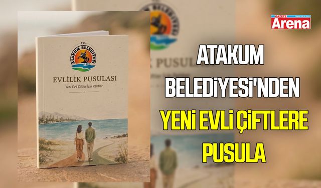 Atakum Belediyesi'nden yeni evli çiftlere pusula