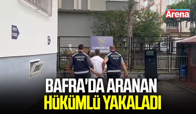 Bafra'da aranan hükümlüyü polis ekipleri yakaladı