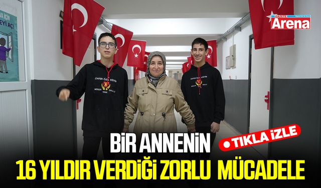 Samsun’da bir annenin 16 yıldır verdiği zorlu  mücadele