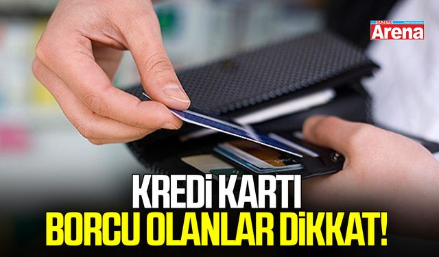 Kredi kartı borcu olanlar dikkat! Uzmanlardan asgari ödeme uyarısı