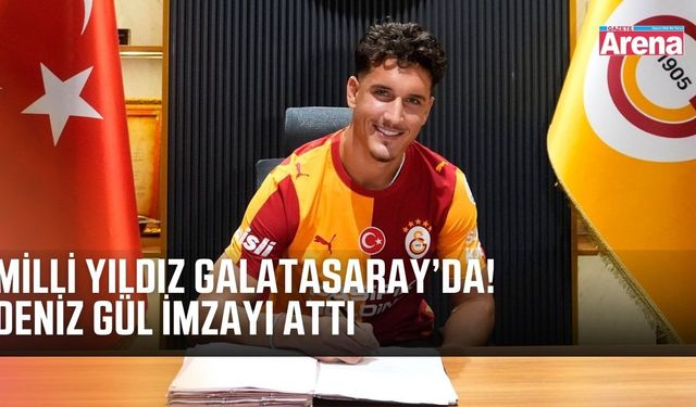 Galatasaray’dan genç yıldız hamlesi! Deniz Gül imzayı attı