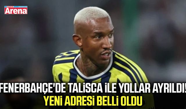 Fenerbahçe'de Talisca ile yollar ayrıldı!