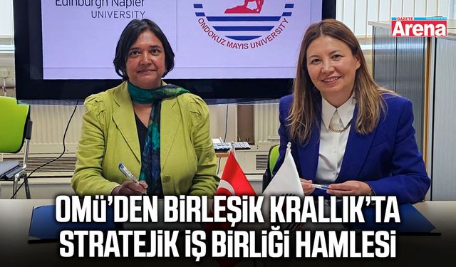 OMÜ’den Birleşik Krallık’ta stratejik iş birliği hamlesi