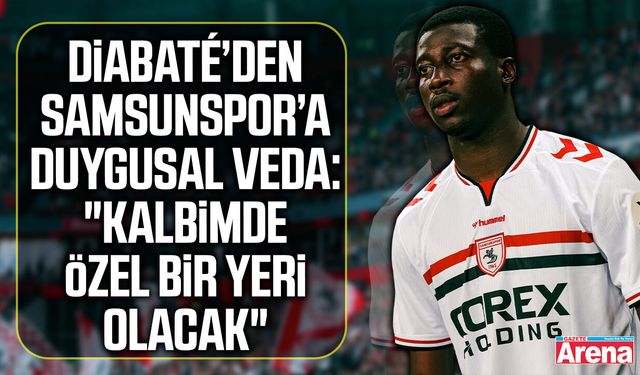 Ali Badra Diabate'den Samsunspor'a duygusal veda!