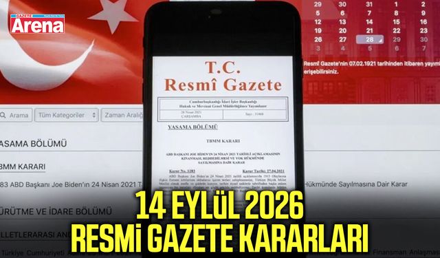 14 Eylül 2026 Resmi Gazete kararları