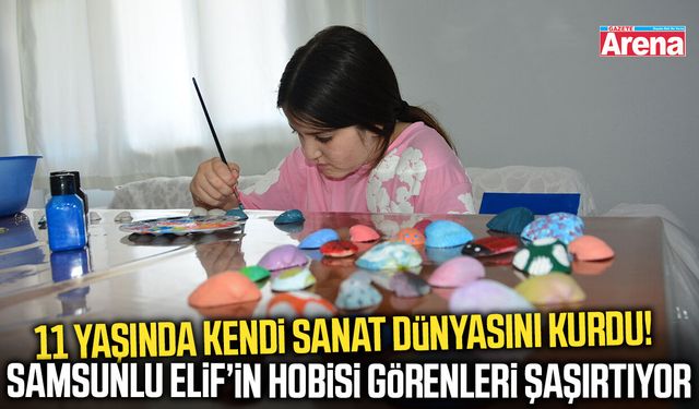 Samsunlu Elif, deniz kabuklarını sanat eserine dönüştürüyor