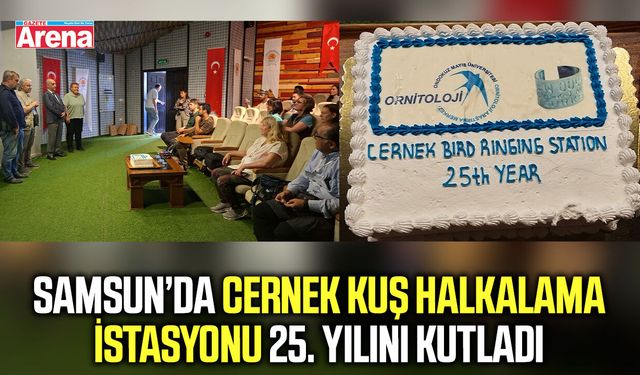 Samsun’da Cernek Kuş Halkalama İstasyonu 25. yılını kutladı