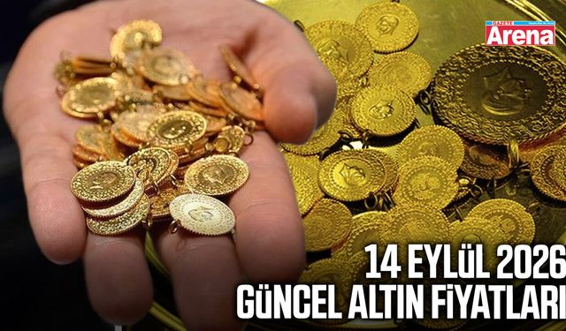 14 Eylül 2026 güncel altın fiyatları