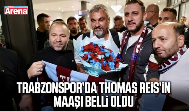 Trabzonspor’da Thomas Reis’in maaşı belli oldu