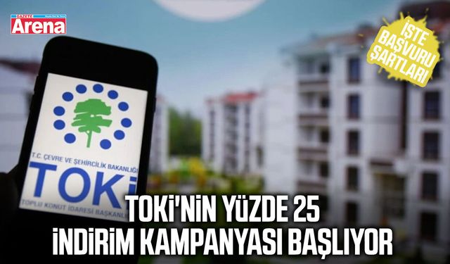 TOKİ'nin yüzde 25 indirim kampanyası başlıyor