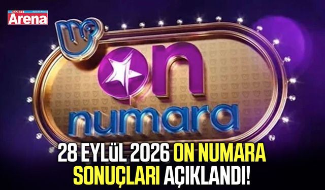 28 Eylül 2026 On Numara sonuçları açıklandı!