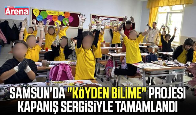 Köyden bilime uzanan proje Tekkeköy'de tamamlandı