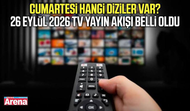 26 Eylül 2026 hangi kanalda hangi diziler var?