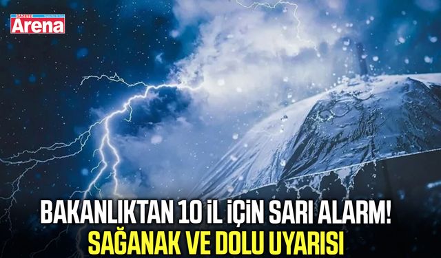10 il için sarı kodlu uyarı! Ani sel ve dolu riskine dikkat