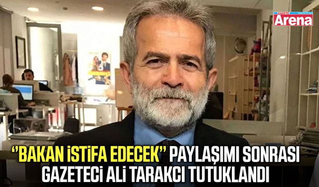Gazeteci Ali Tarakcı hakkında karar!