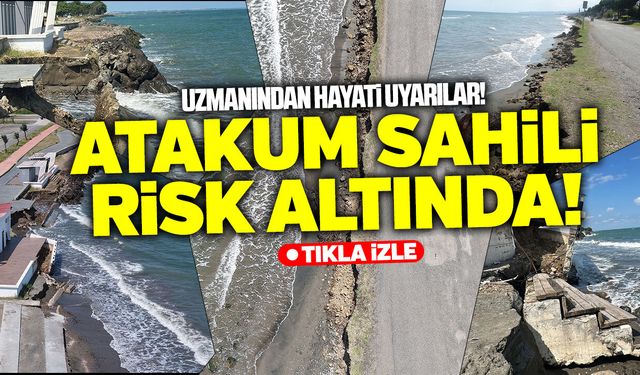 Atakum Sahilinde erozyon tehlikesi yapıları tehdit ediyor!