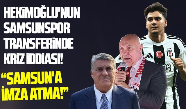 Mustafa Erhan Hekimoğlu'nun Samsunspor transferinde kriz