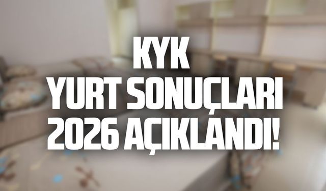 KYK yurt sonuçları 2026 açıklandı! GSB yurt sonucu sorgulama ekranı
