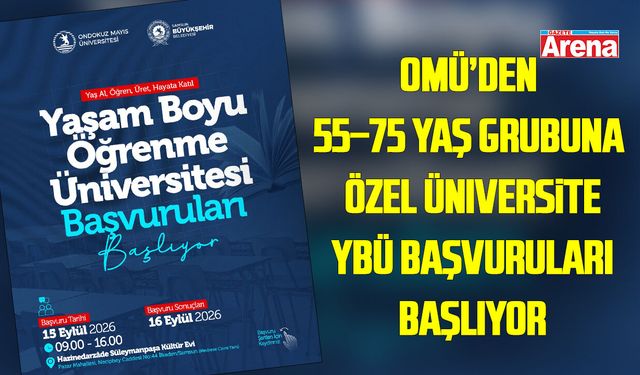 OMÜ’den 55–75 yaş grubuna özel üniversite