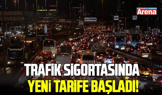 Trafik sigortasında yeni tarife başladı! Riskli sürücü daha fazla ödeyecek