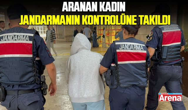 Samsun'da aranan kadın jandarmanın kontrolüne takıldı