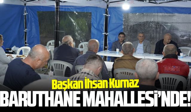 Başkan Kurnaz Baruthane Mahallesi sakinleriyle buluştu