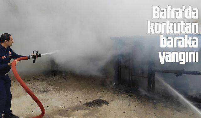 Bafra'da korkutan baraka yangını