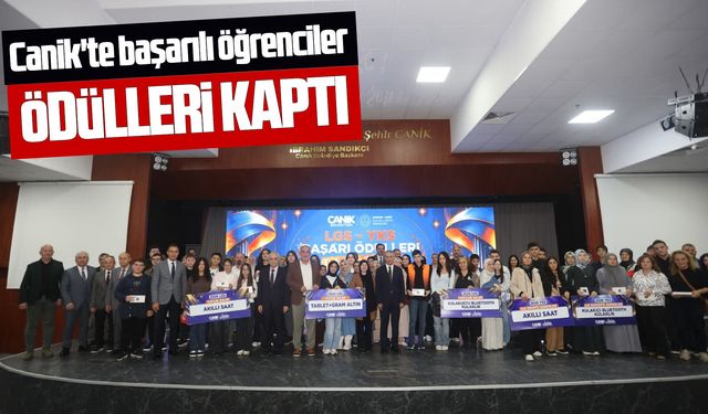 Canik'te başarılı öğrenciler ödüllerini aldı