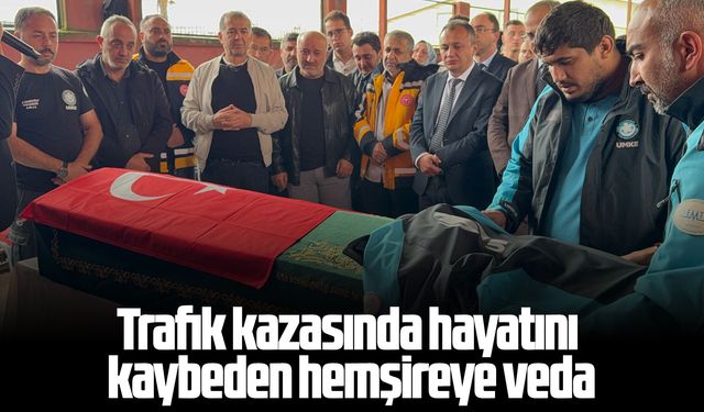 Samsun'da trafik kazasında hayatını kaybeden hemşireye veda
