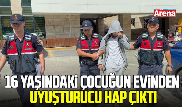 Samsun’da 16 yaşındaki çocuğun evinden uyuşturucu hap çıktı