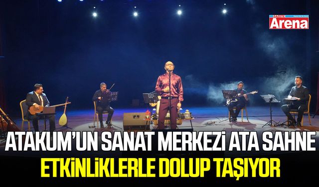 Atakum’un sanat merkezi Ata Sahne, etkinliklerle dolup taşıyor
