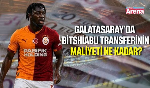 Galatasaray’da Bitshiabu transferinin maliyeti belli oldu