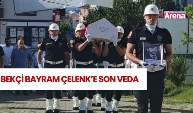 Samsun’da tedavi gören bekçi Bayram Çelenk toprağa verildi