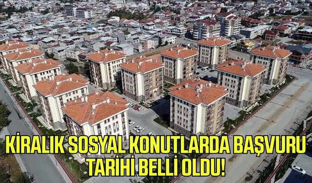 Kiralık sosyal konutlarda başvuru tarihi belli oldu! İlk kura ekimde