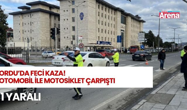 Ordu’da otomobil ile motosiklet çarpıştı: 1 yaralı