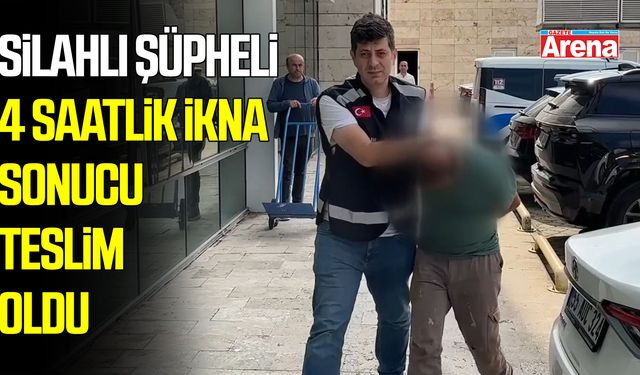 Samsun’da silahlı şüpheli 4 saatlik ikna sonucu teslim oldu