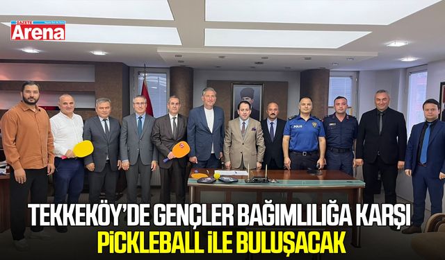Tekkeköy’de gençler bağımlılığa karşı pickleball ile buluşacak