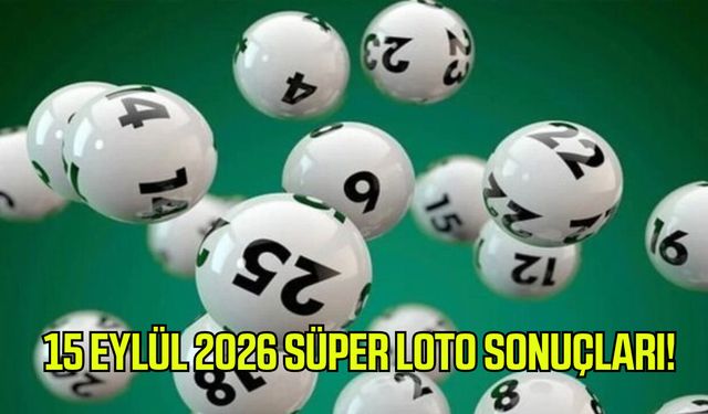 15 Eylül 2026 Süper Loto sonuçları!