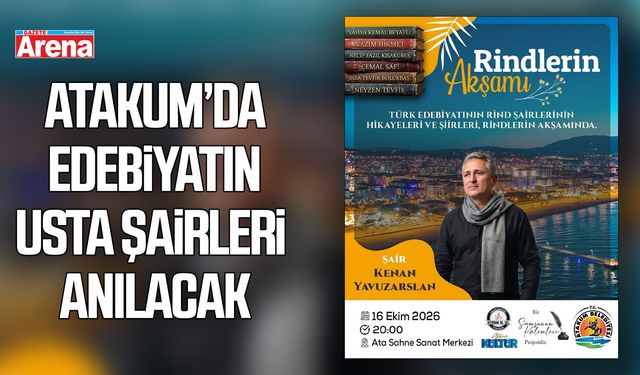 Atakum’da edebiyatın usta şairleri özel programla anılacak
